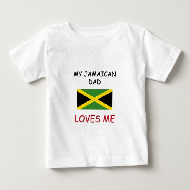 Camiseta De Bebé Mi padre JAMAIQUINO me ama (Anverso)