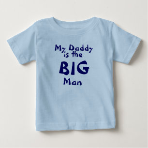 Camiseta De Bebé Mi papá, es el GRAN hombre