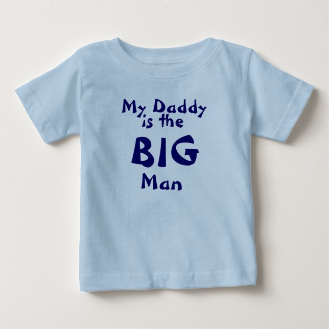 Camiseta De Bebé Mi papá, es el GRAN hombre (Anverso)