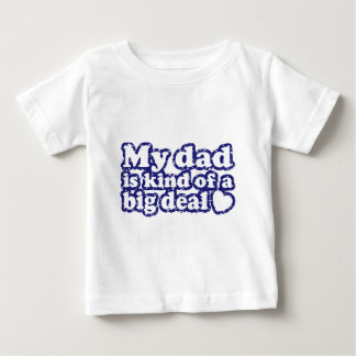 Camiseta De Bebé Mi Papá Es Un Gran Trato.