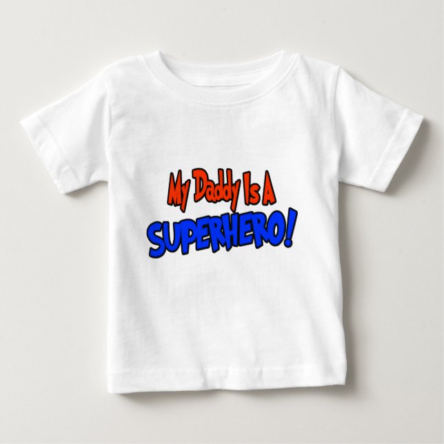 Camiseta De Bebé Mi papá es un superhéroe (Anverso)