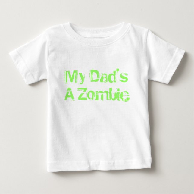 Camiseta De Bebé Mi papá es un zombi (Anverso)