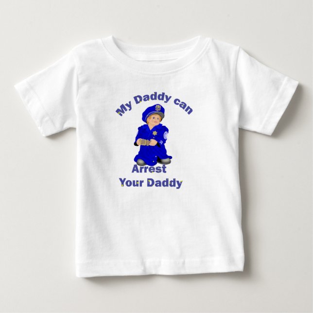 Camiseta De Bebé Mi papá puede arrestar a su papá (Anverso)
