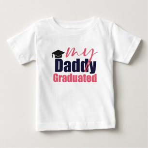 Camiseta De Bebé Mi papá se graduó