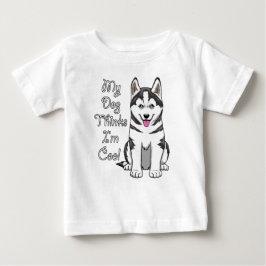 Camiseta De Bebé Mi perro piensa que soy genial diseño de perro Hus