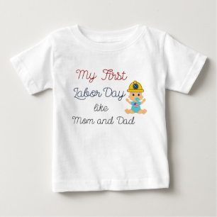 Camiseta De Bebé mi primer Día del Trabajo como mamá y papá