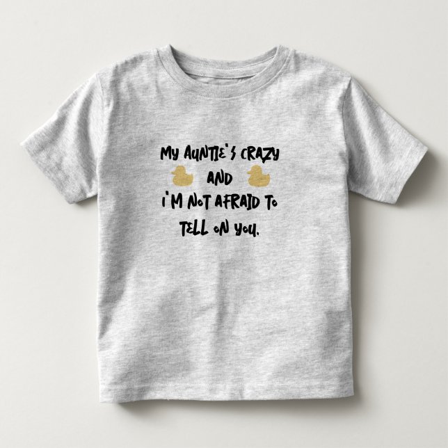 Camiseta De Bebé Mi tía está loca (Anverso)