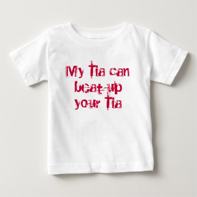 Camiseta De Bebé Mi Tia puede batir para arriba su Tia (Anverso)