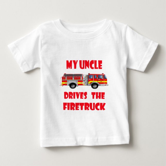 Camiseta De Bebé Mi tío Drives el Firetruck (Anverso)