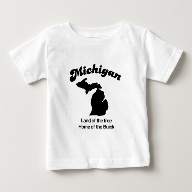 Camiseta De Bebé Michigan - tierra del hogar libre de Buick (Anverso)