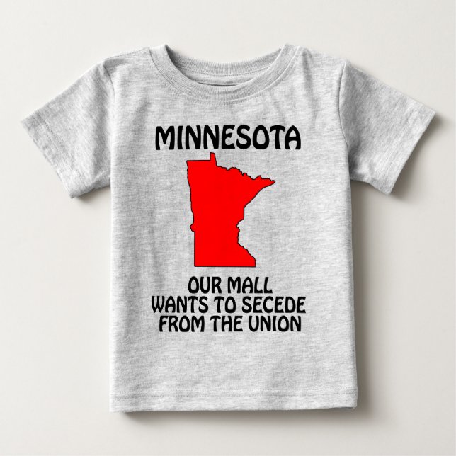 Camiseta De Bebé Minnesota - Nuestro centro comercial quiere separa (Anverso)