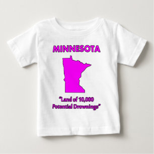 Camiseta De Bebé Minnesota - Tierra de 10,000 Posibles Ahogamientos
