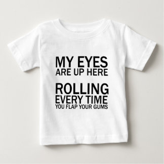 CAMISETA DE BEBÉ MIS OJOS ESTÁN AQUÍ... GIRANDO CADA VEZ QUE HABLAS