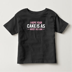 Camiseta De Bebé Moist Cake Adultos Humor sucio y divertido panader