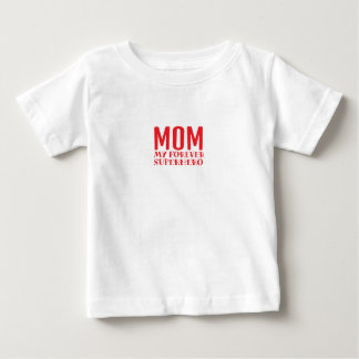 Camiseta De Bebé Mom My Forever Superhero red