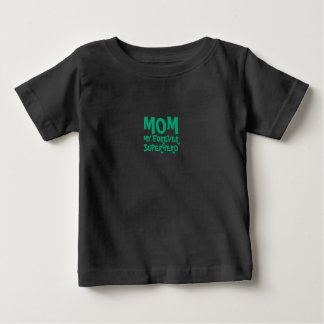 Camiseta De Bebé Mom My Forever Superhero turquoise