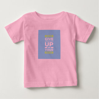 Camiseta De Bebé motivational quotes t shirt for baby
