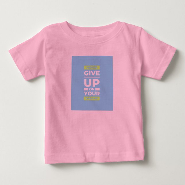 Camiseta De Bebé motivational quotes t shirt for baby  (Anverso)