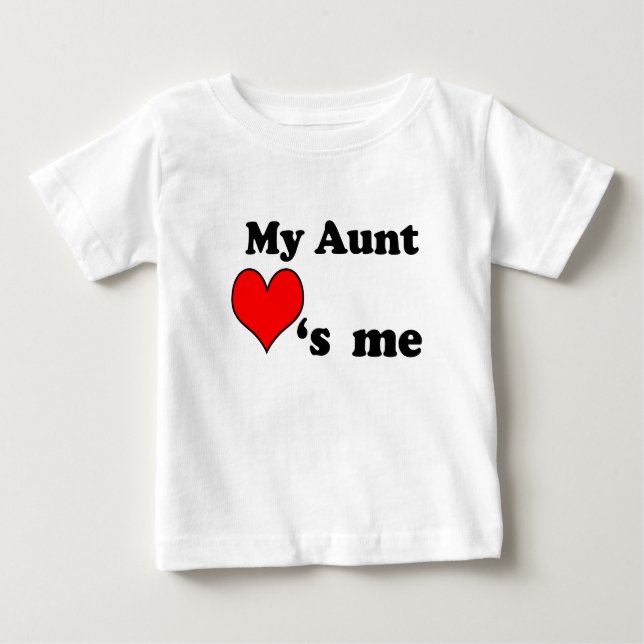 Camiseta De Bebé My Aunt loves me (Anverso)