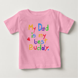 Camiseta De Bebé My Dad My Best Buddy T-shirts and Gifts