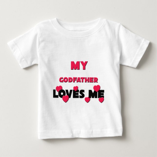 Camiseta De Bebé My Godfather Loves Me (Anverso)