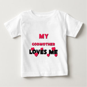 Camiseta De Bebé My Godmother Loves Me
