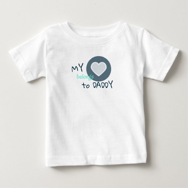 Camiseta De Bebé My Heart Belongs to Daddy (Anverso)