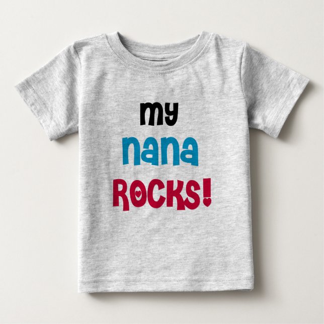 Camiseta De Bebé My Nana Rocks (Anverso)
