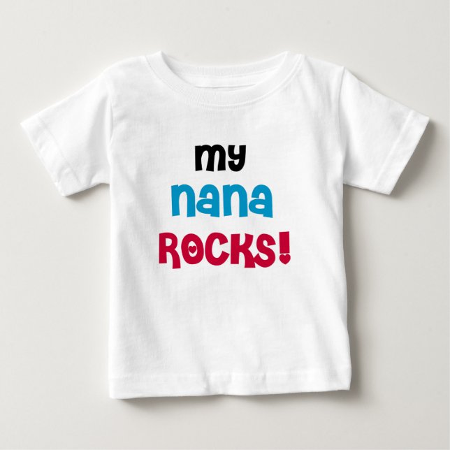 Camiseta De Bebé My Nana Rocks (Anverso)