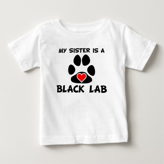 Camiseta De Bebé My Sister Is A Black Lab (Anverso)