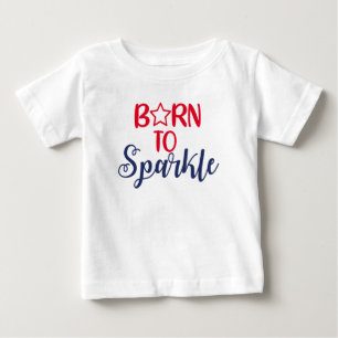 Camiseta De Bebé Nacido en Sparkle