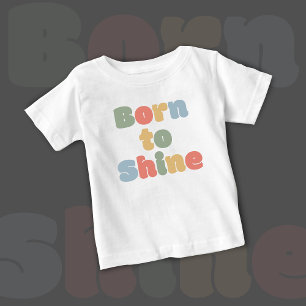 Camiseta De Bebé Nacido para brillar - Camiseta bebé   DP7Art