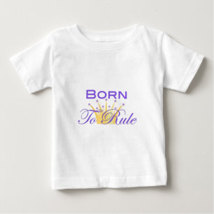 Camiseta De Bebé Nacido para gobernar con una corona tímida