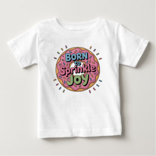 Camiseta De Bebé Nacido para rociar alegría Donar