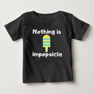 Camiseta De Bebé Nada es impopsical