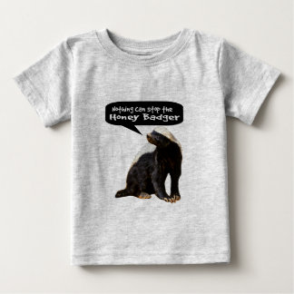 Camiseta De Bebé ¡Nada puede parar el tejón de miel! (Él habla)