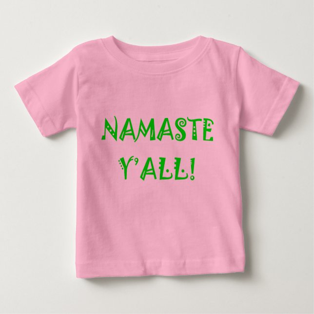 Camiseta De Bebé Namaste Y'All - Ropa de yoga para bebés (Anverso)