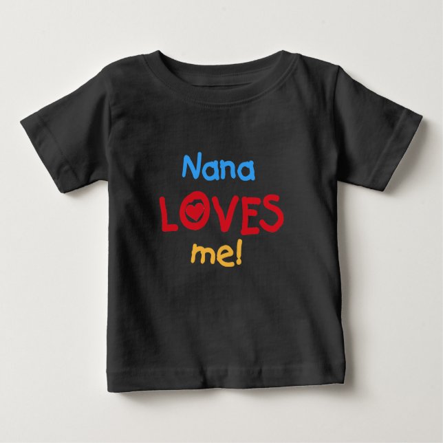 Camiseta De Bebé Nana me ama (Anverso)