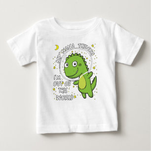 Camiseta De Bebé Nana piensa que estoy fuera de este mundo