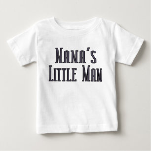 Camiseta De Bebé Nanas, pequeño hombre