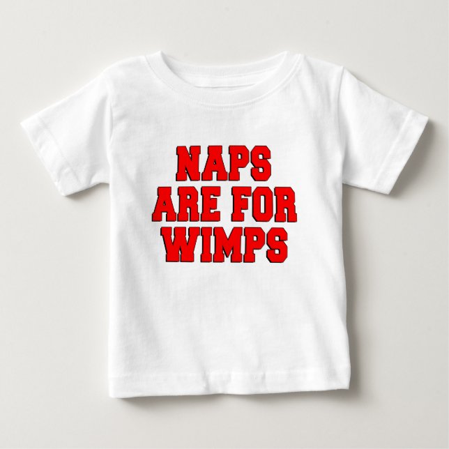 Camiseta De Bebé Napas Para Wimps (Anverso)