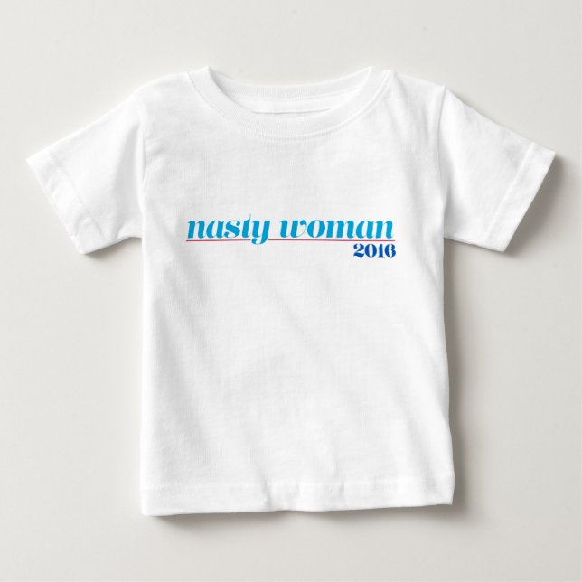 Camiseta De Bebé Nasty Woman Romper (Anverso)