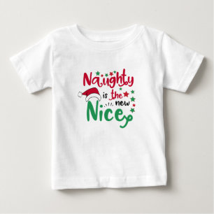 Camiseta De Bebé Naughty es el nuevo buen navidad