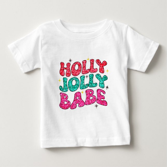 Camiseta De Bebé Navidad Holly Alegre Bebe Moderno Script Brillante (Anverso)