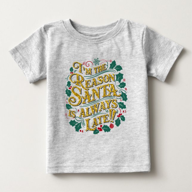 Camiseta De Bebé Navidades familiares Tees | Razón por la que Santa (Anverso)