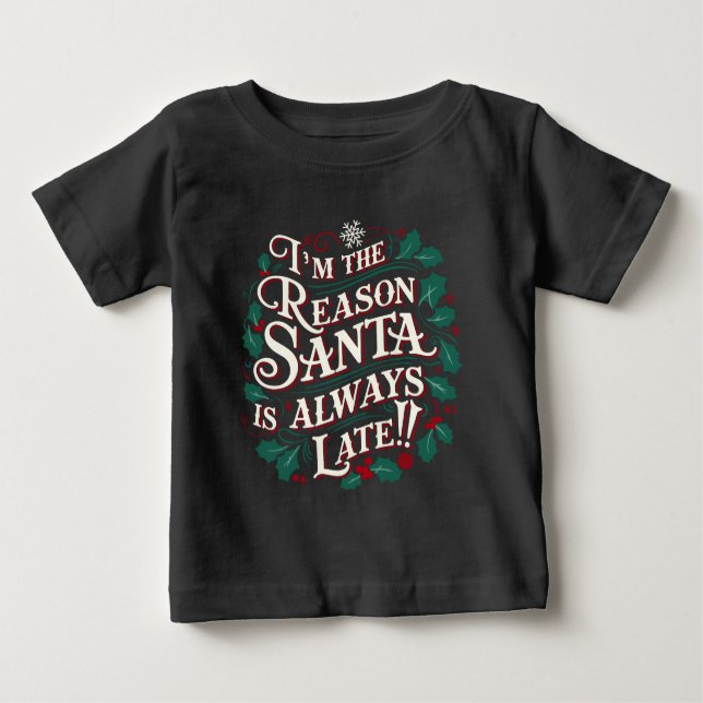 Camiseta De Bebé Navidades familiares Tees | Razón por la que Santa (Anverso)