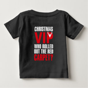 Camiseta De Bebé Navidades VIP: ¿Quién desplegó la alfombra roja?