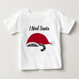 Camiseta De Bebé Necesito a Santa