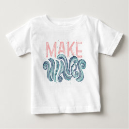 Camiseta De Bebé Niñas pequeñas hacen olas