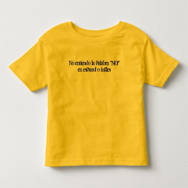 Camiseta De Bebé Ningún palabra del la del entiendo "NO!" ingles (Anverso)